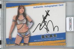 2024 BBM Woman's Pro Wrestling Cards 雪妃真矢 直筆サインカード/通常版【16/99】