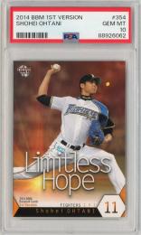 2014 BBM 1st バージョン 大谷翔平 Limitless Hope #354【PSA10】《Gem-MINT》 北海道日本ハムファイターズ