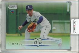 2025 Stadium Club NPB 齋藤大翔 Foil【170/199】 埼玉西武ライオンズ