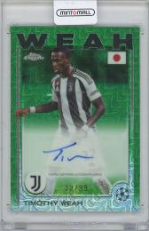 2024-25 TOPPS Chrome UEFA Club Competitions Japan Autographs Green Mojo Refractors / TIMOTHY WEAH(Juventus) 【32/99】