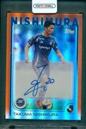 2025 Topps J.League Flagship 西村拓真 直筆サインカード Oranga【2/25】 町田ゼルビア