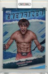 2024 TOPPS Chrome UFC  Tatsuro Taira Energized #TME8