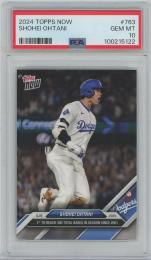 2024 TOPPS Now #763 / SHOHEI OHTANI(Los Angeles Dodgers) [PSA10/GEM MINT]