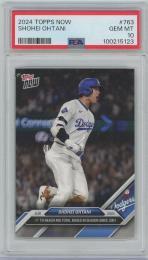 2024 TOPPS Now #763 / SHOHEI OHTANI(Los Angeles Dodgers) [PSA10/GEM MINT]