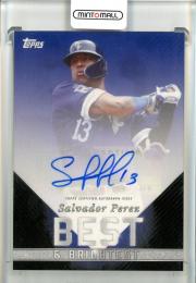 2022 Topps x Wander Franco Salvador Perez Best and Brightest Dark Blue Gradient Autograph【21/75】 Kansas City Royals
