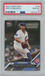 2024 TOPPS Now #740 / SHOTA IMANAGA(Chicago Cubs) [PSA10/GEM MINT]