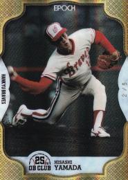 EPOCH 2019 OBクラブ 設立25周年記念オフィシャルカード 阪急 山田久志 REGULAR PARALLEL HOLOSPECTRA GOLD パラレル版 2/5