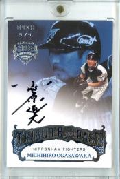 2024 EPOCH 日本プロ野球OBクラブオフィシャルカード CAREER ACHIEVEMENTS 2024 小笠原 道大 TRIBUTE  TO THE PAST 直筆サインカード (Lastナンバー)【5/5】 北海道日本ハム