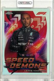 2022 Topps Chrome Formula 1  Lewis Hamilton Speed Demons