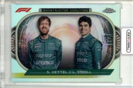 2022 Topps Chrome Formula 1  Sebastian Vettel / Lance Stroll Constructor Coalition
