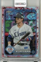 2024 Topps NPB Chrome 栗山巧 Cherry Blossoms Refractors【08/15】 埼玉西武ライオンズ