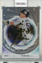 BBM 35周年&週刊ベースボール4000号スペシャルバージョン 村上宗隆 DREAM TEAM 金箔サイン版【068/200】 東京ヤクルトスワローズ