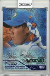 BBM 35周年&週刊ベースボール4000号スペシャルバージョン 松坂大輔 FIREWORKS ロイヤルパープル箔版【02/10】 西武ライオンズ