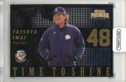 2025 EPOCH 埼玉西武ライオンズ プレミアエディション 今井達也 TIME TO SHINE ホログラムB【16/50】