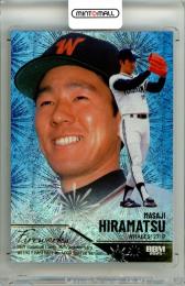 2025 BBM BBMカード35周年&週刊ベースボール4000号記念 スペシャルバージョン 平松政次 #FW06 FIREWORKS 金箔版【119/300】 大洋