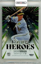 2024 BBM ベースボールカード 2NDバージョン 山田脩也 #CH02 COMING HEROES ライトグリーン箔版【039/100】 阪神