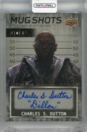 2019 Upper Deck Alien 3 Charles S. Dutton Mug Shots Autographs Inscriptions #MS-DU ※白かけあり