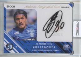 2020 EPOCH Jリーグ オフィシャルトレーディングカード UPDATE 中島裕希 直筆サインカード【7/50】 町田ゼルビア