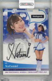 2023 BBM チアリーダーDANCING HEROINE 舞 Natsumi 直筆サインカード【75/87】 bluelegends