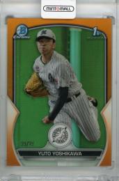 2023 BOWMAN NPB 千葉ロッテマリーンズ Orange Refractor / 吉川悠斗 【05/25】