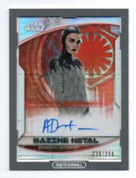 2020 TOPPS STAR WARS Chrome Perspectives Resistance vs The First Order Anna Brewster as Bazine Netal Autographs 230/250