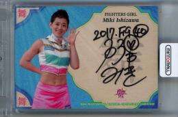 BBM チアリーダー 舞 2017  石澤美樹 直筆サインカード 51/60