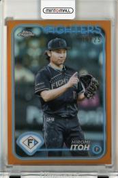 2024 Topps NPB Chrome 伊藤大海 Orange Refractors【09/25】 北海道日本ハムファイターズ