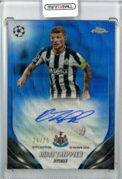 2023-24 Topps Chrome UEFA Club Competitions Kieran Trippier Chrome Autographs/Blue Wave Refractors/#CA-CG【74/75】 Newcastle United