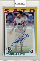 2025 TOPPS J. LEAGUE FLAGSHIP 佐藤龍之介 Autographs Gold Parallels【11/50】 ファジアーノ岡山