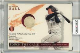 2009 BBM Touch The Game 中村剛也 ボールカード　【190/300】 埼玉西武ライオンズ