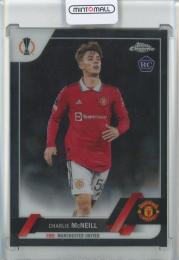 2022-23 Topps Chrome UEFA Club Competitions  Charlie McNeill RC #85 Icy Black Foil 06/10