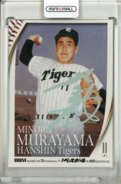 2025 BBM 35周年 村山実 ホロ箔サイン版【29/50】 阪神タイガース