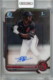 2022 Topps Bowman Ryan Bliss Chrome Prospect Autographs #CPA-RB 1st ※初期傷あり Arizona Diamondbacks