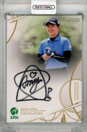 2023 EPOCH JLPGA TOP PLAYERS 尾関彩美悠 直筆サインカード【05/50】