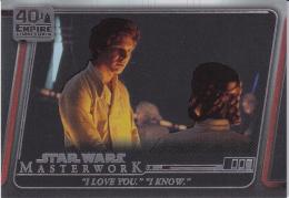 2020 Topps Star Wars Masterwork  "I love you." "I know." The Empire Strikes Back 40th Anniversary Rainbow Foilパラレル版 251/299