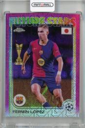 2024-25 Topps UEFA Japan Edition Fermín Lopez Pink Mojo Refractor #162 【044/125】 FC Barcelona