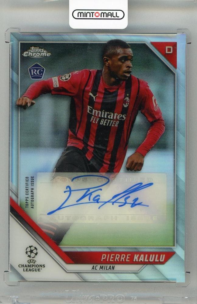 ミントモール / MINT 新宿店 / 2021-22 TOPPS Chrome UEFA Champions League Autographs  #CAPK Pierre Kalulu AC Milan