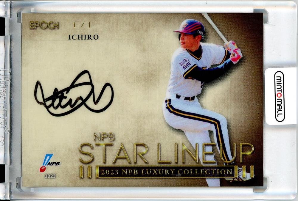 ミントモール / MINT 立川店 / 2023 EPOCH NPB LUXURY COLLECTION オリックス イチロー Star Lineup  直筆サインカード ゴールド版(1of1)