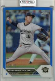 2023 Topps Chrome NPB 山本由伸 ブルーパラレル【135/150】 オリックスバファローズ