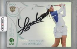 2024 EPOCH JLPGA TOP PLAYERS 吉澤柚月 HEROINEオートグラフカード(直筆サインカード)(RC)【09/10】