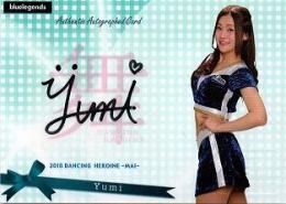 BBM2018チアリーダー 舞  YUMI 直筆サインカード 07/60
