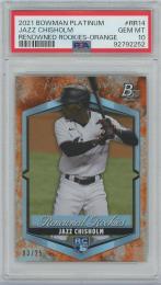 2021 BOWMAN Platinum Renowned Rookies Orange / JAZZ CHISHOLM(Miami Marlins) 【03/25】 [PSA10/GEM MINT]