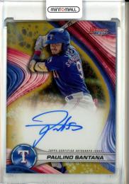 2024 Bowman's Best Paulino Santana Best of 2024 Autographs Gold Refractor【31/50】 Texas Rangers