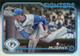 2024 TOPPS Chrome NPBプロ野球 #203 P.マーフィー(日本ハム) リフラクターパラレル版 レギュラーカード