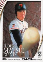 2025 BBMカード35周年&週刊ベースボール4000号 #21 松井秀喜(巨人) レギュラーカード