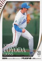 2025 BBMカード35周年&週刊ベースボール4000号 #106 豊田清(西武) レギュラーカード