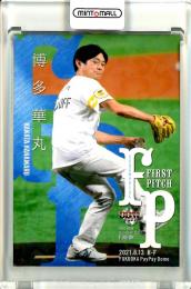 2021 BBM FUSION  博多華丸 始球式カード ホロPP版 038/200