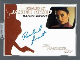 2017 RITTENHOUSE JAMES BOND ARCHIVES FAINAL EDITION Women of Bond Autograph Card Rachel Grant as Peaceful Fountains of Desire