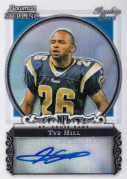 2006 Bowman Sterling San Francisco 49ers Tye Hill Autographs Refractors