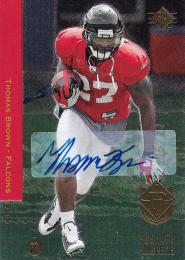 2008 SP Rookie Edition Kansas City Chiefs Thomas Brown Autographs